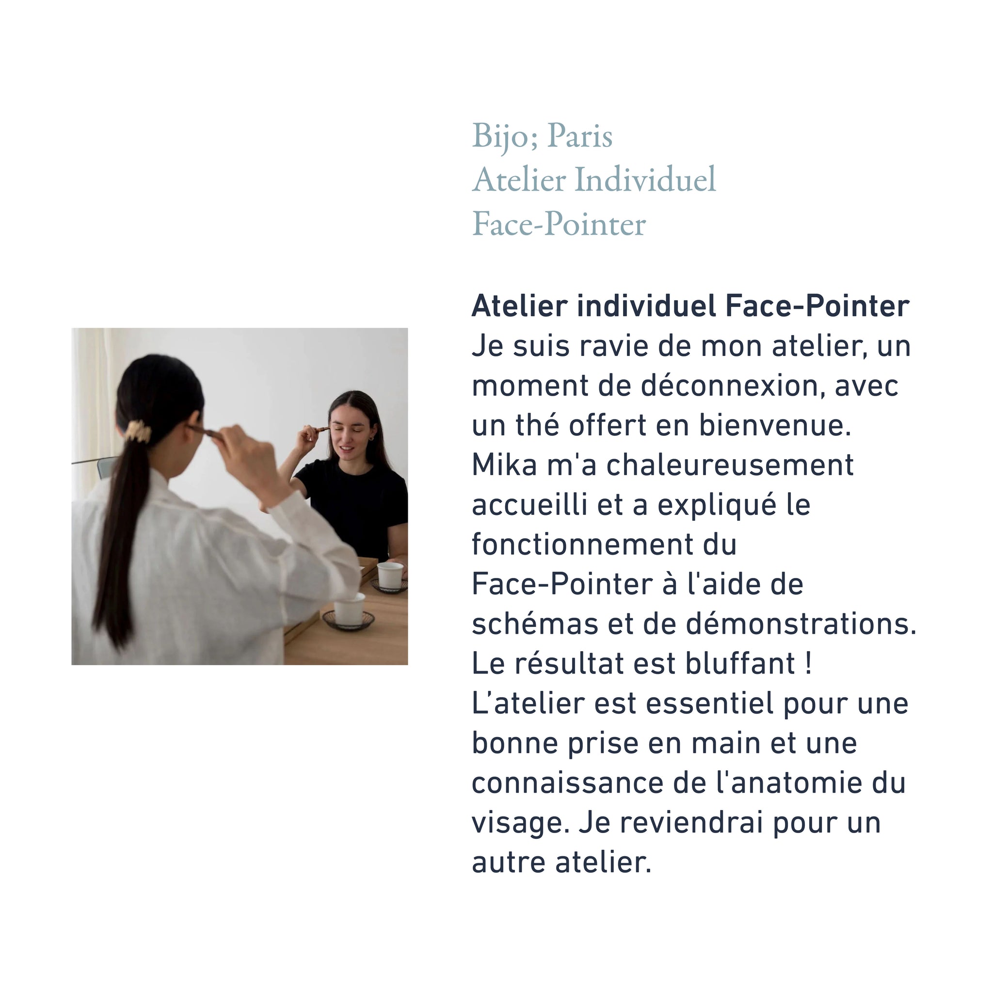 Atelier individuel Face-Pointer